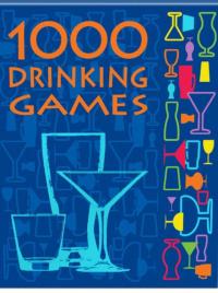 1000 drinking games